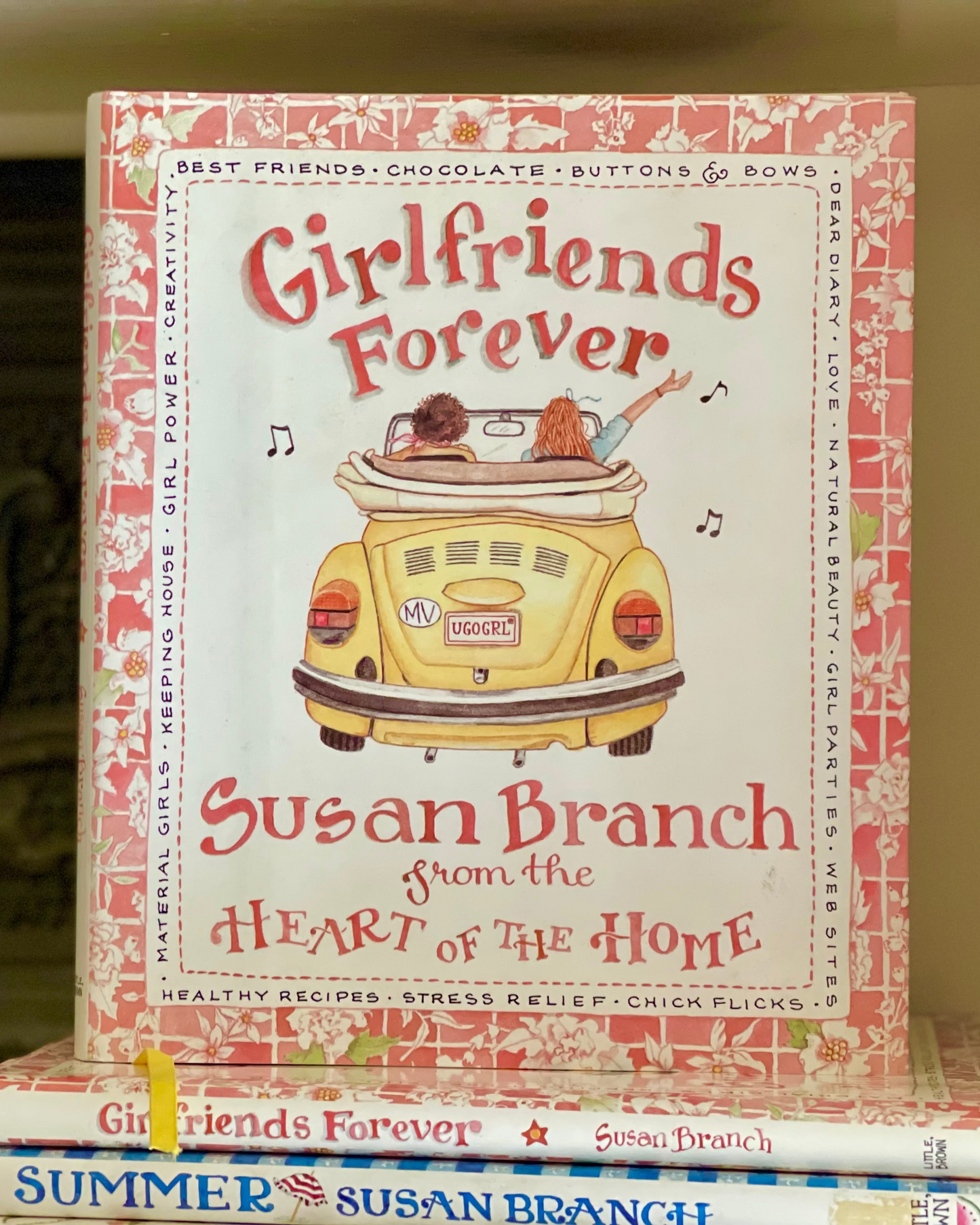 Girlfriends Forever - Susan Branch