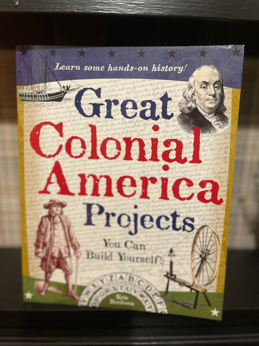 Great Colonial America Projects (NEW)